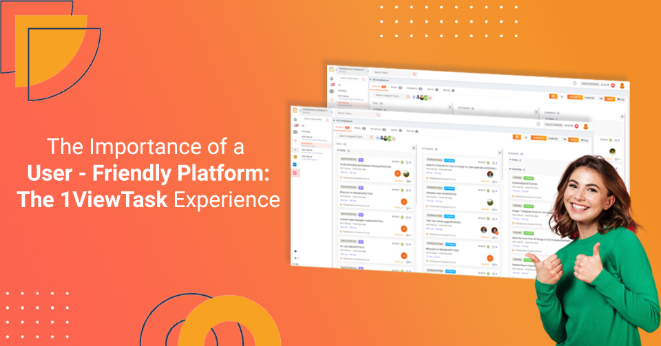 The Importance of a User-Friendly Platform: The 1ViewTask Experience